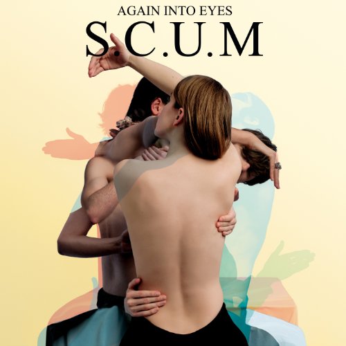 S.C.U.M.  - AGAIN INTO EYES (ECOPAK)