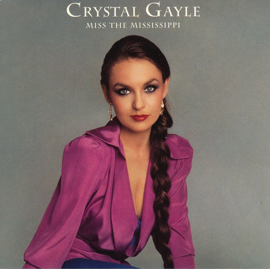 GAYLE, CRYSTAL  - MISS THE MISSISSIPPI