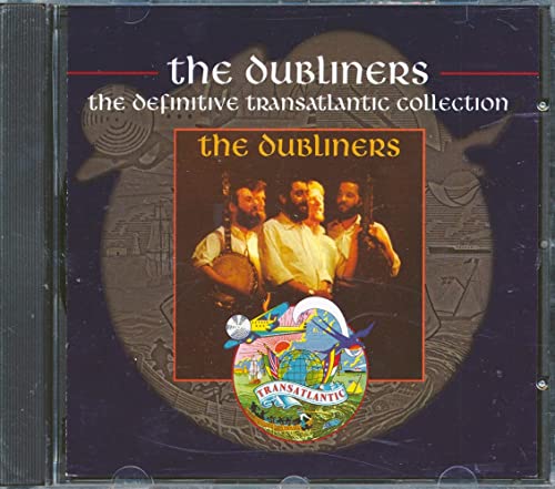 DUBLINERS - DEFINITIVE TRANSATLANTIC COLLECTION