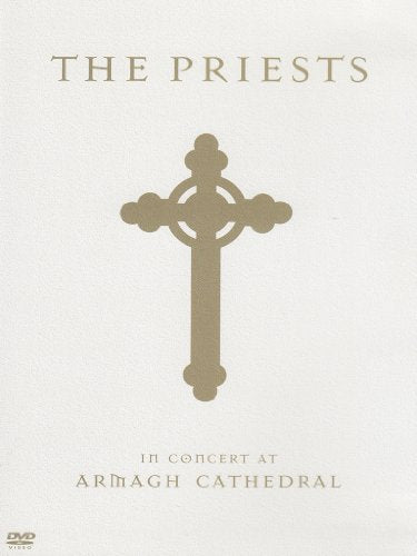 THE PRIESTS: IN CONCERT AT ARMAGH CATHEDRAL