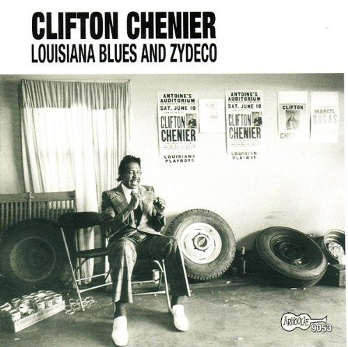 CHENIER, CLIFTON  - LOUISIANA BLUES & ZYDECO