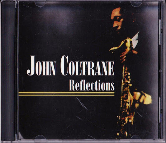COLTRANE, JOHN  - REFLECTIONS