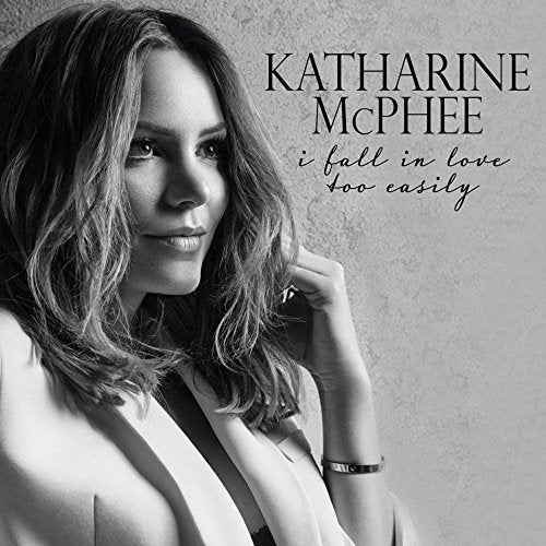 MCPHEE, KATHARINE  - I FALL IN LOVE TOO EASILY