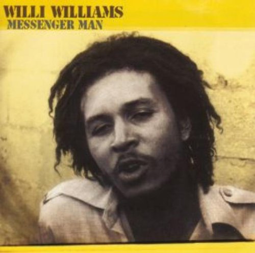 WILLIAMS, WILLI - MESSENGER MAN