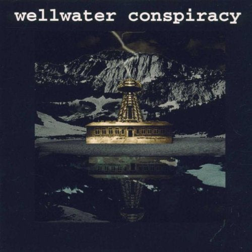 WELLWATER CONSPIRACY - BROTHERHOOD OF ELECTRIC: OPERA