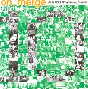 VARIOUS - OH, MERGE: A MERGE RECORDS 10TH AN. COMP