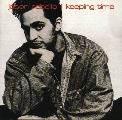 REBELLO, JASON  - KEEPING TIME