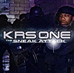 KRS ONE - SNEAK ATTACK (EXPLICIT VERSION