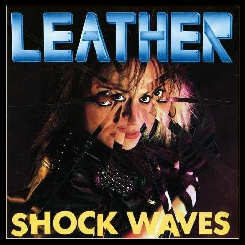 LEATHER  - SHOCK WAVES