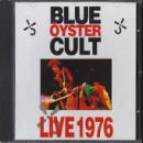 BLUE OYSTER CULT - LIVE 1976