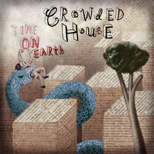 CROWDED HOUSE - TIME ON EARTH