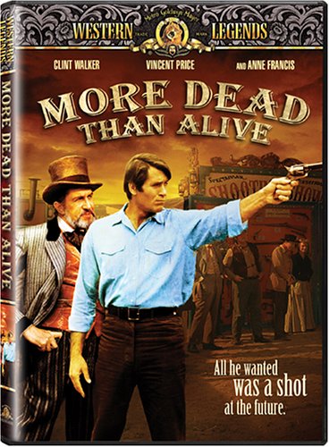 MORE DEAD THAN ALIVE (SOUS-TITRES FRANAIS)