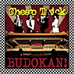 CHEAP TRICK  - AT BUDOKAN (REMASTERED)