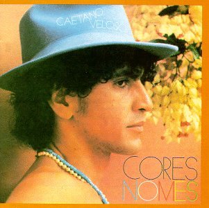 VELOSO, CAETANO - CORES NOMES