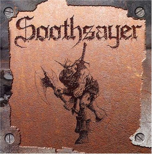 SOOTHSAYER (METAL) - TO BE A REAL TERRORIST