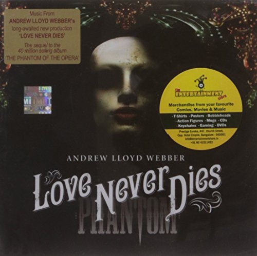 LLOYD WEBBER, ANDREW - LOVE NEVER DIES