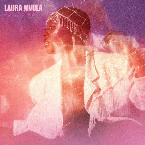 MVULA, LAURA  - PINK NOISE