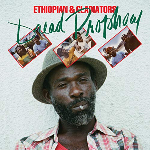 ETHIOPIAN & GLADIATORS - DREAD PROPHECY