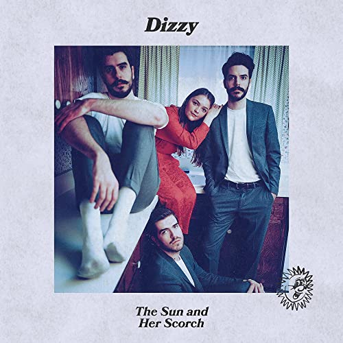 DIZZY - SUN & HER SCORCH