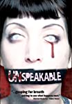 UNSPEAKABLE [IMPORT]