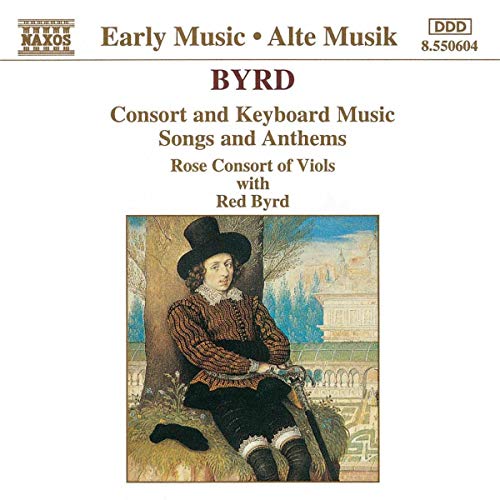 BYRD - CONCERT & KEYBOARD MUSIC-NAXOS