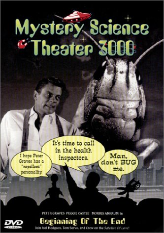 THE BEGINNING OF THE END (MYSTERY SCIENCE THEATER 3000)