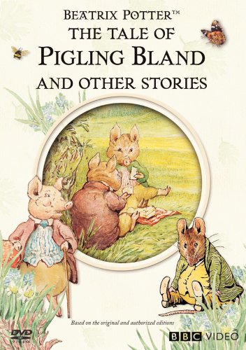 TALE OF PIGLING BLAND AND OTHER STORIES