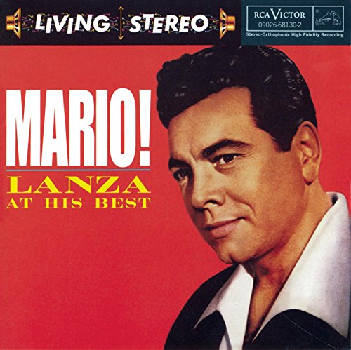 LANZA, MARIO - MARIO LANZA AT HIS BEST