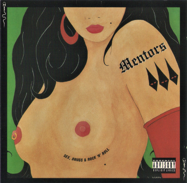 MENTORS  - SEX, DRUGS & ROCK N ROLL