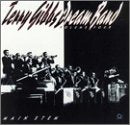 GIBBS, TERRY  - DREAM BAND, VOL. 4: MAIN STEM