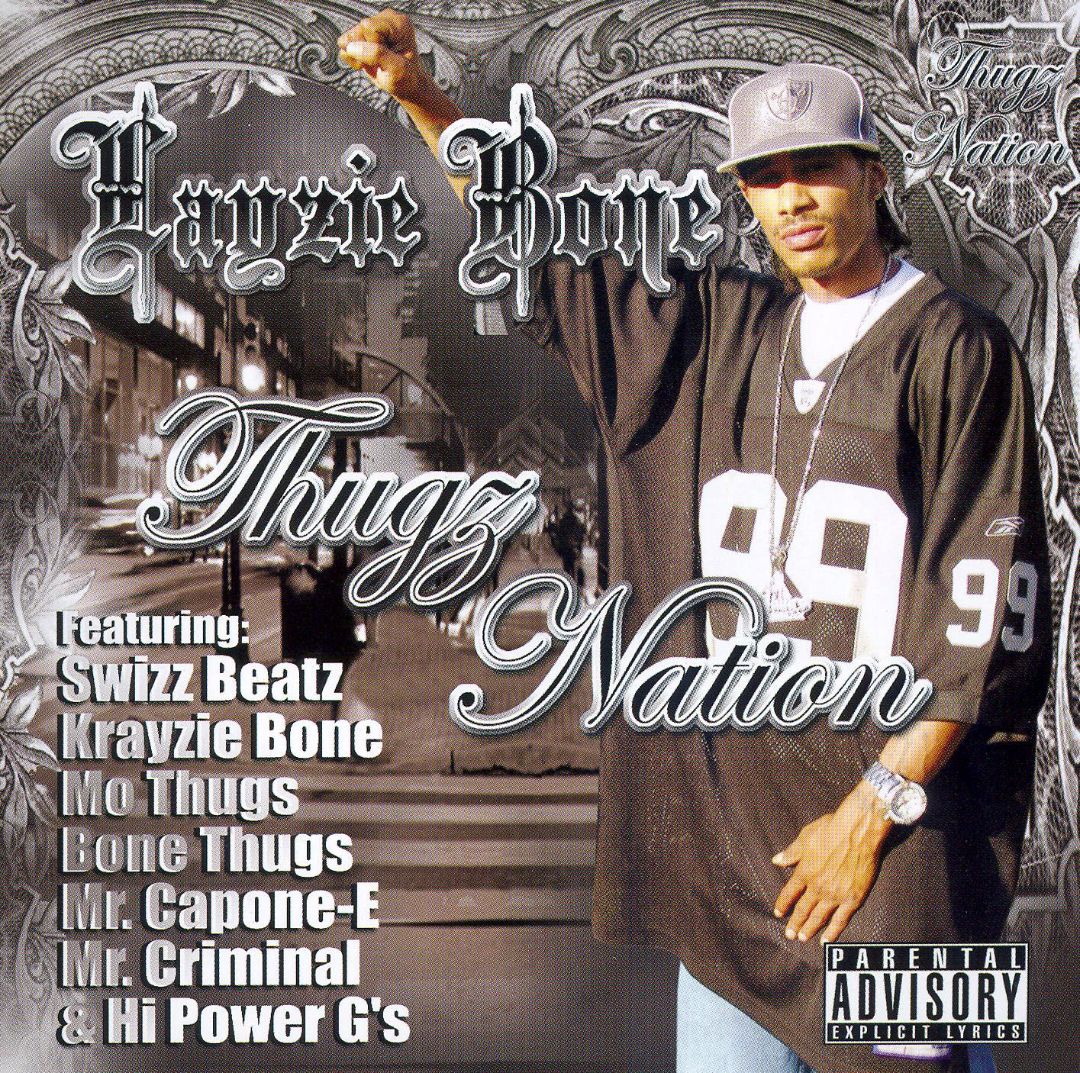 LAYZIE BONE  - THUGZ NATION