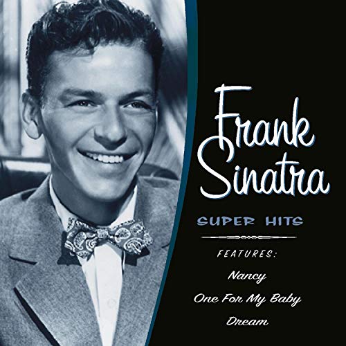 SINATRA, FRANK - FRANK SINATRA:SUPER HITS