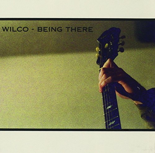 WILCO - BEING THERE