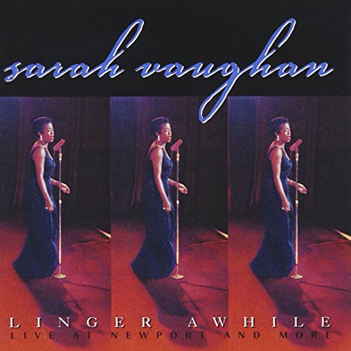 VAUGHAN, SARAH - LINGER AWHILE