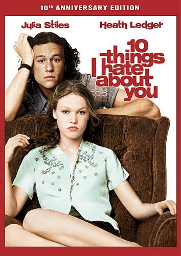 10 THINGS I HATE ABOUT YOU / 10 CHOSES QUE JE DTESTE DE TOI - 10TH ANNIVERSARY EDITION