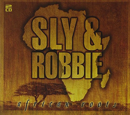 SLY & ROBBIE - AFRICAN ROOTS