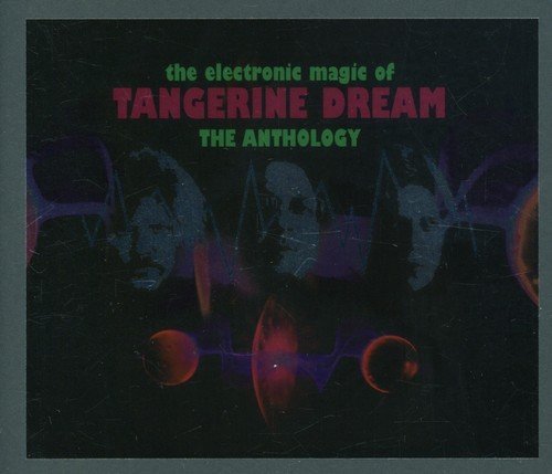 TANGERINE DREAM - ELECTRONIC MAGIC OF TANGERINE DREAM: ANTHOLOGY