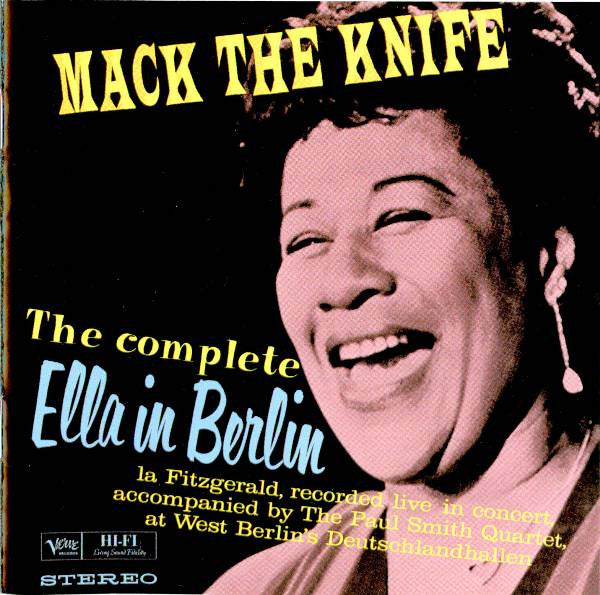 FITZGERALD, ELLA  - MACK THE KNIFE: THE COMPLETE ELLA IN BER