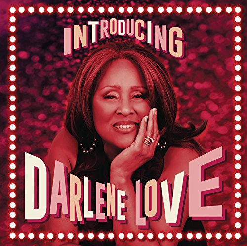 DARLENE LOVE - INTRODUCING DARLENE LOVE