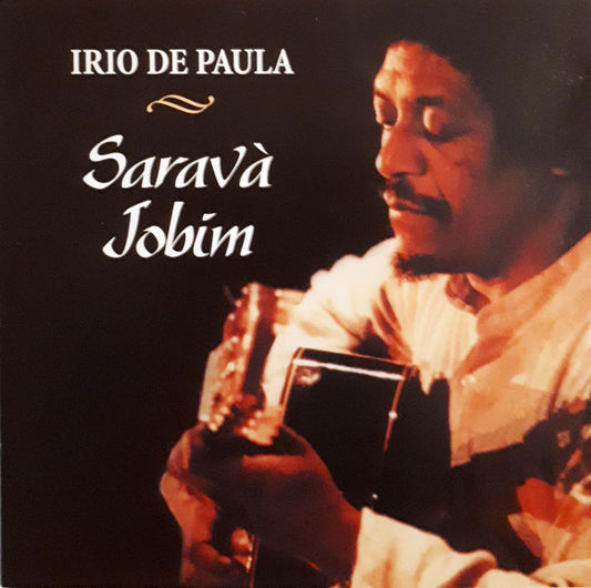 DE PAULA, IRIO  - SARAVA JOBIM (BRAZIL)