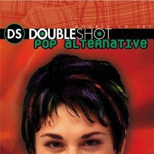 VARIOUS  - DOUBLE SHOT POP ALTERNATIVE