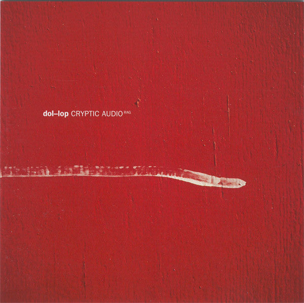 DOL-LOP  - CRYPTIC AUDIO RAG