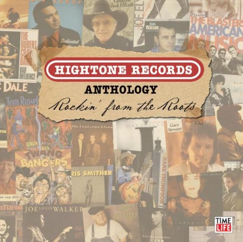 HIGH TONE ANTHOLOGY: ROCKIN FROM THE ROOTS - HIGHTONE ANTHOLOGY: ROCKIN FROM THE ROOTS