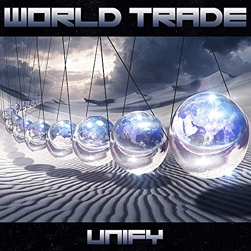 WORLD TRADE - UNIFY (CD)