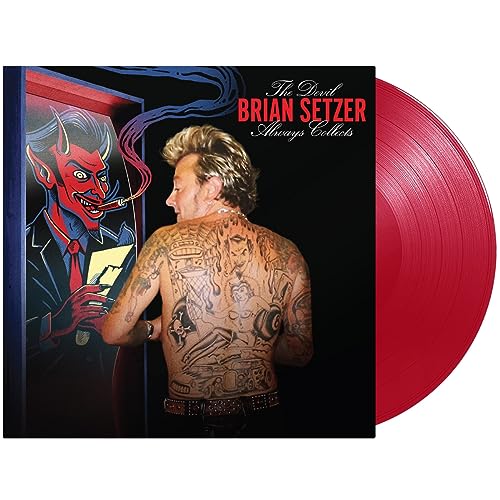 BRIAN SETZER - THE DEVIL ALWAYS COLLECTS (VINYL)