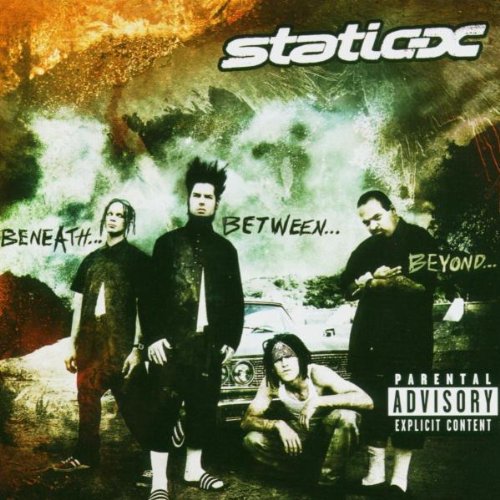 STATIC-X - BENEATH BETWEEN BEYOND