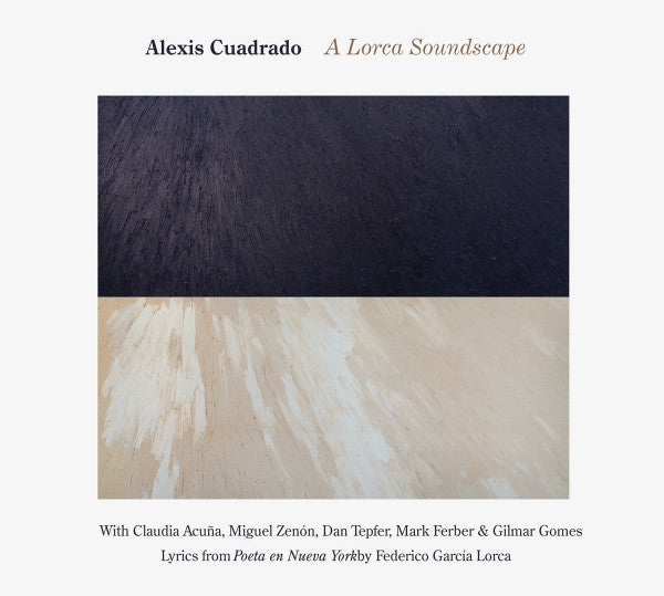 CUADRADO, ALEX  - A LORCA SOUNDSCAPE