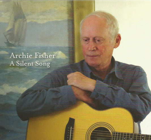 FISHER, ARCHIE  - SILENT SONG