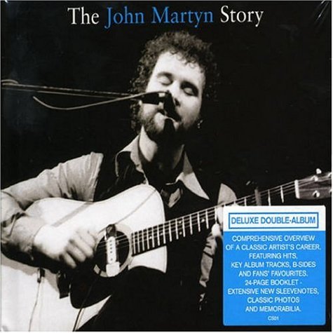 MARTYN, JOHN - JOHN MARTYN STORY