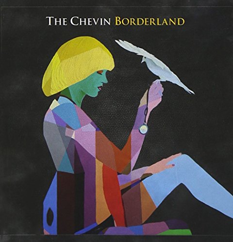 CHEVIN, THE - CHEVIN, THE - BORDERLAND